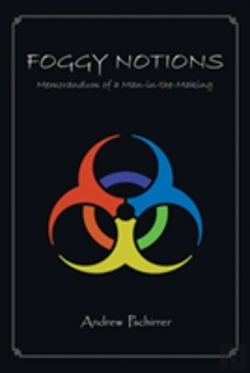 Bertrand.pt - Foggy Notions: Memorandum Of A Man-In-The-Making