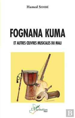 Bertrand.pt - Fognana Kuma - Et Autres Oeuvres Musicales Du Mali