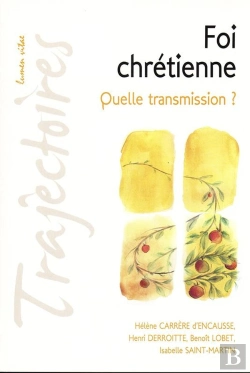 Bertrand.pt - Foi Chrétienne, Quelle Transmission ?