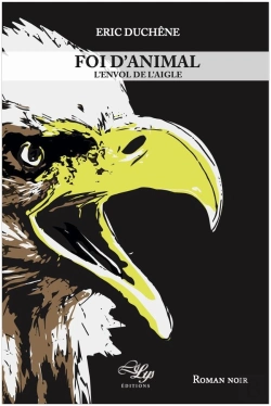 Bertrand.pt - Foi D'Animal Tome 2 ; L'Envol De L'Aigle