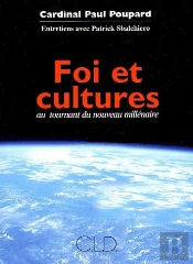 Foi Et Cultures ; Au Tournant Du Nouveau Millénaire