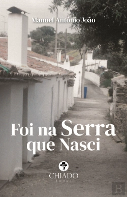 Bertrand.pt - Foi na Serra Que Nasci