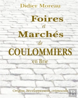 Bertrand.pt - Foires Et Marches De Coulommiers En Brie