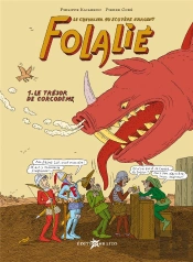 Folalié T.1 ; Le Trésor De Corcodème