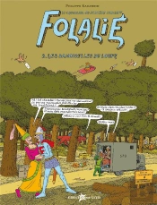 Folalié T.2 ; Les Damoiselles Du Loufe