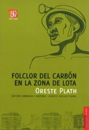 Folclor Del Carbon En La Zona De Lota 