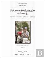 Folclore e Folclorização no Montijo