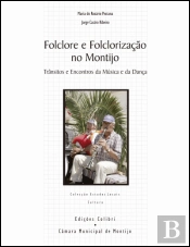 Folclore e Folclorização no Montijo