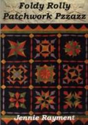 Foldy Rolly Patchwork Pzzazz