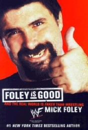 Foley Is Good