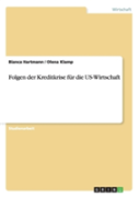 Folgen Der Kreditkrise Fur Die Us-Wirtschaft
