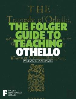 Bertrand.pt - Folger Guide To Teaching Othello