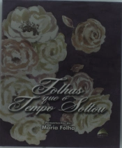 Folhas Que o Tempo Soltou