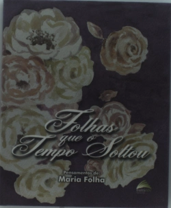 Bertrand.pt - Folhas Que o Tempo Soltou