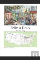 Folie 'A Deux  The True Story