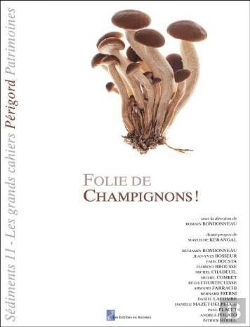 Bertrand.pt - Folie De Champignons!