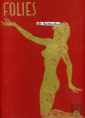 Folies De Humedad,1994-1996