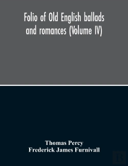 Bertrand.pt - Folio Of Old English Ballads And Romances (Volume Iv)