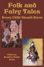 Folk And Fairy Tales Every Child Should Know