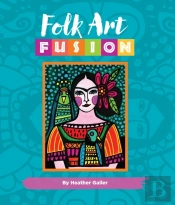 Folk Art Fusion