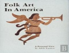 Folk Art In America