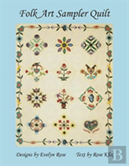 Folk Art Sampler Quilt
