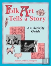 Folk Art Tells A Story
