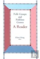 Folk Groups And Folklore Genres Reader