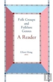 Folk Groups And Folklore Genres Reader