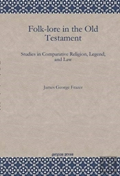 Folk-Lore In The Old Testament