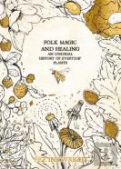 Folk Magic And Healing