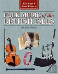 Folk Music Of The British Isles