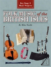 Folk Music Of The British Isles