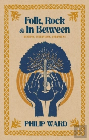 Folk, Rock And In Between