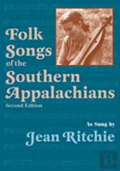 Folk Songs Of The Southern Appalachians