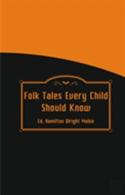 Bertrand.pt - Folk Tales Every Child Should Know