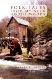 Folk Tales From My Neck Of The Woods