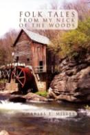 Folk Tales From My Neck Of The Woods