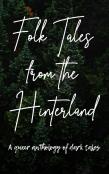 Folk Tales From The Hinterland