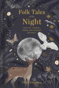 Folk Tales Of The Night