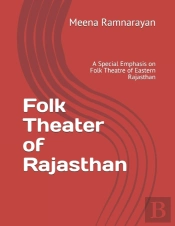 Folk Theater Of Rajasthan