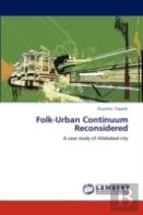 Folk-Urban Continuum Reconsidered