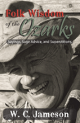 Folk Wisdom Of The Ozarks