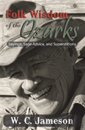 Folk Wisdom Of The Ozarks
