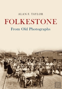 Bertrand.pt - Folkestone From Old Photographs