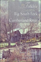 Folklife Along The Big South Fork