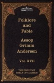 Folklore And Fable: The Five Foot Shelf