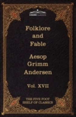 Bertrand.pt - Folklore And Fable: The Five Foot Shelf