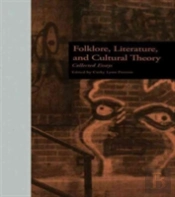 Folklore, Literature, And Cultural Theory