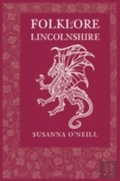Folklore Of Lincolnshire